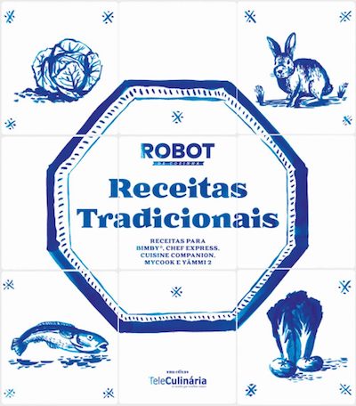 TeleCulinária Robot da Cozinha - Receitas Tradicionais